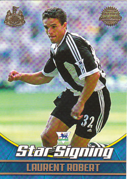 Laurent Robert Newcastle United 2002 Topps Premier Gold Star Signing #NU1
